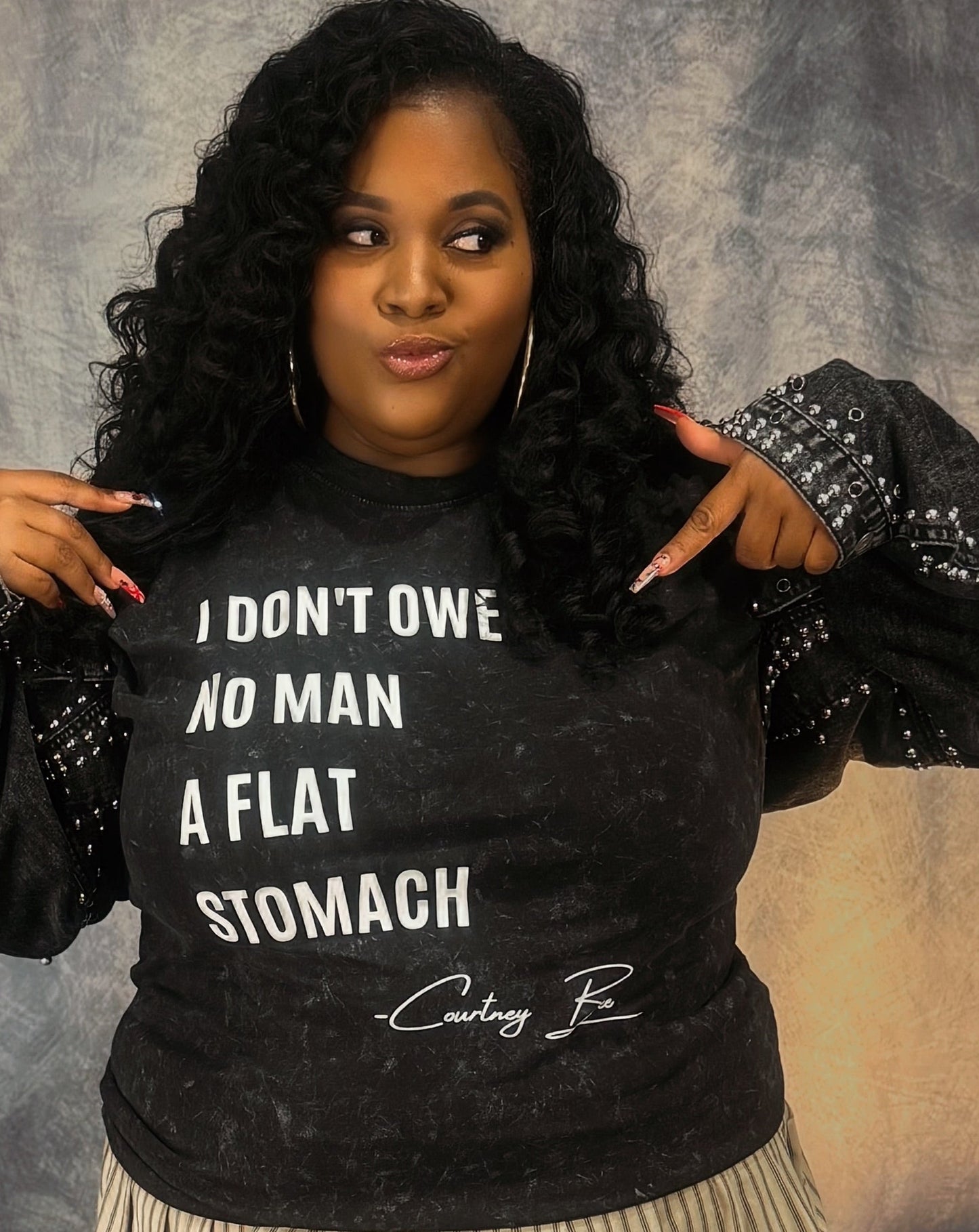 I DON'T OWE NO MAN A FLAT STOMACH (Stone Wash)